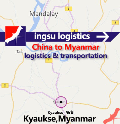 China to Kyaukse logistics Kyaukse,Myanmar.jpg